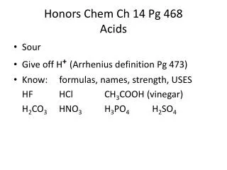 Honors Chem Ch 14 Pg 468 Acids