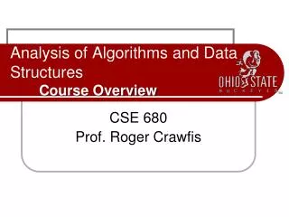 Analysis of Algorithms and Data Structures Course Overview