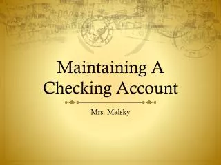 Maintaining A Checking Account