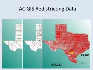 TAC GIS Redistricting Data