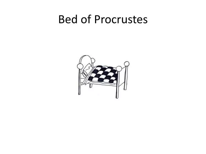 bed of procrustes