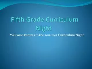 Fifth Grade Curriculum Night