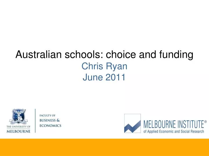 australian schools choice and funding chris ryan june 2011