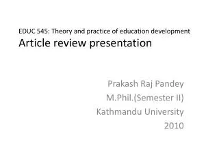 EDUC 545: Theory and practice of education development Article review presentation
