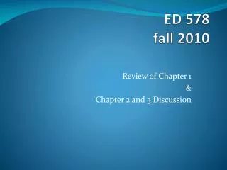 ED 578 fall 2010