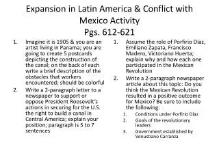 Expansion in Latin America &amp; Conflict with Mexico Activity Pgs. 612-621