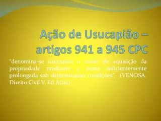 a o de usucapi o artigos 941 a 945 cpc