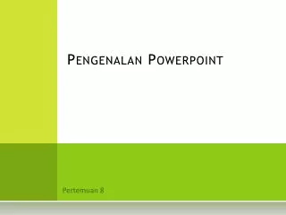 pengenalan powerpoint