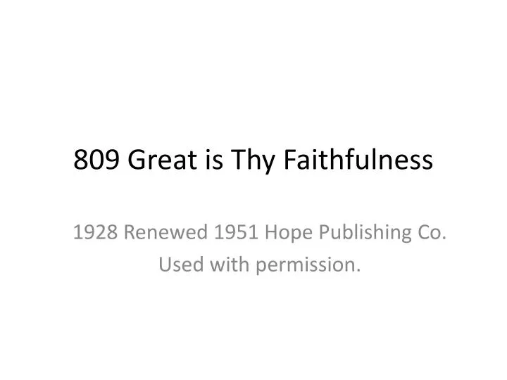 809 great is thy faithfulness
