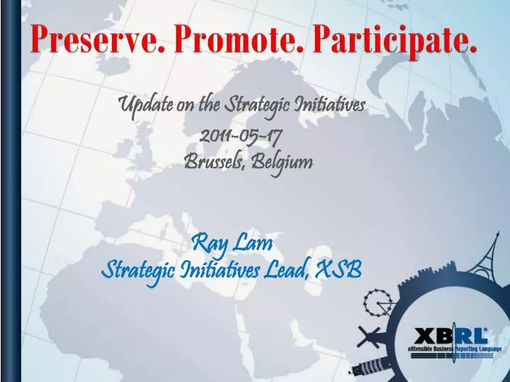 update on the strategic initiatives 2011 05 17 brussels belgium
