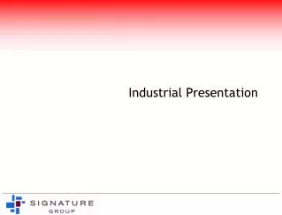 Industrial Presentation