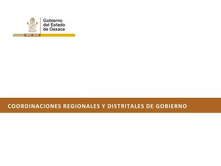 coordinaciones regionales y distritales de gobierno
