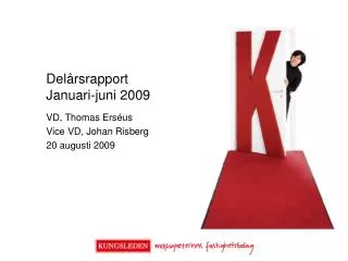 del rsrapport januari juni 2009