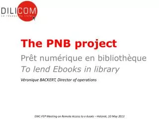 The PNB project