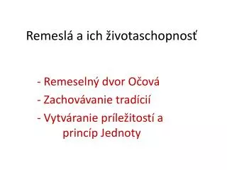 remesl a ich ivotaschopnos