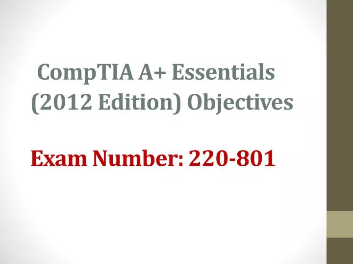 comptia a essentials 2012 edition objectives exam number 220 801