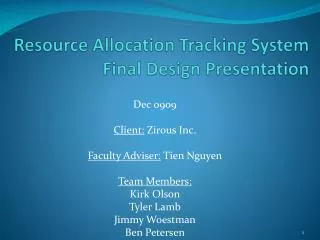 Resource Allocation Tracking System Final Design Presentation