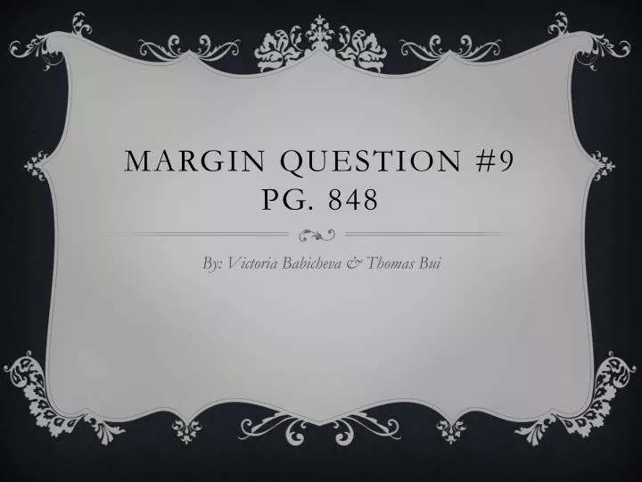 margin question 9 pg 848