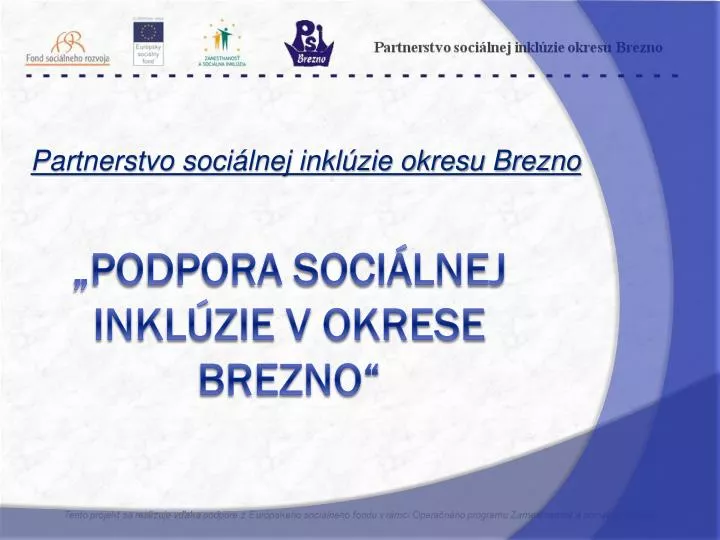 partnerstvo soci lnej inkl zie okresu brezno