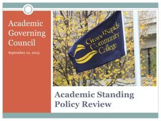 Academic Standing Policy Review