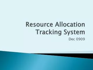 Resource Allocation Tracking System