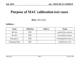 Purpose of MAC calibration test cases