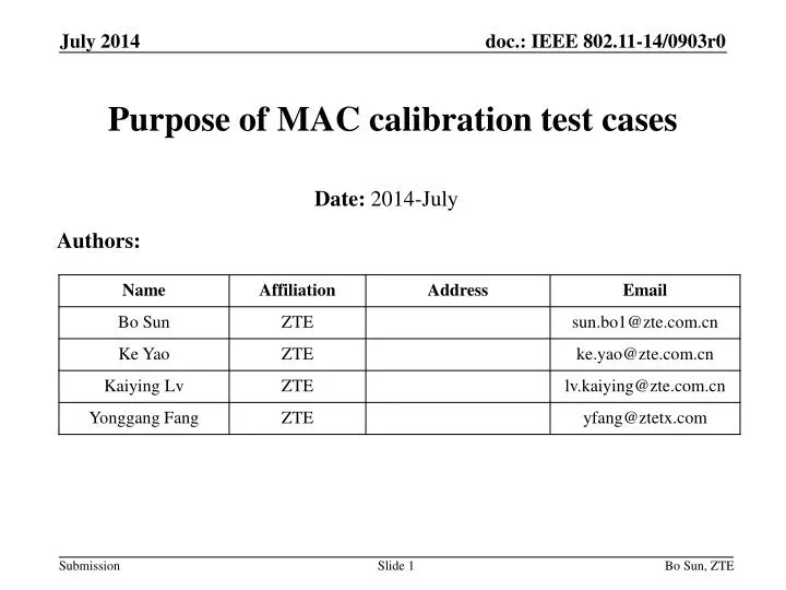 purpose of mac calibration test cases