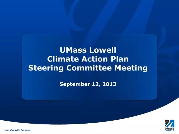 umass lowell climate action plan steering committee meeting september 12 2013