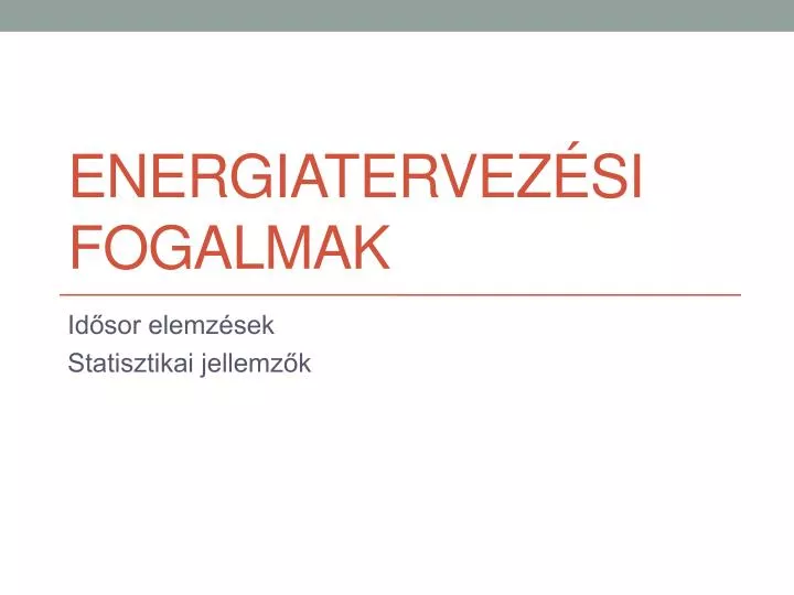 energiatervez si fogalmak