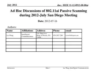 Ad Hoc Discussions of 802.11ai Passive Scanning during 2012-July San Diego Meeting