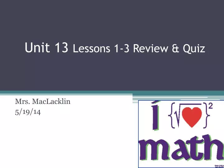 unit 13 lessons 1 3 review quiz