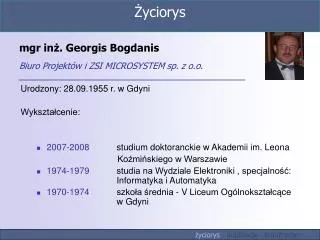 mgr in georgis bogdanis biuro projekt w i zsi microsystem sp z o o