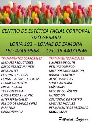 CENTRO DE ESTÉTICA FACIAL CORPORAL SIZÓ GERARD LORIA 193 – LOMAS DE ZAMORA
