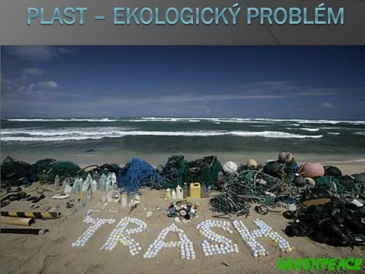 plast ekologick probl m