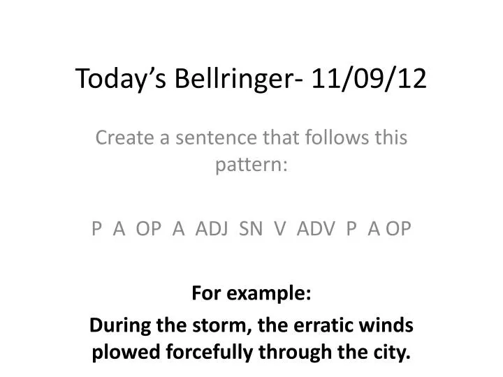 today s bellringer 11 09 12