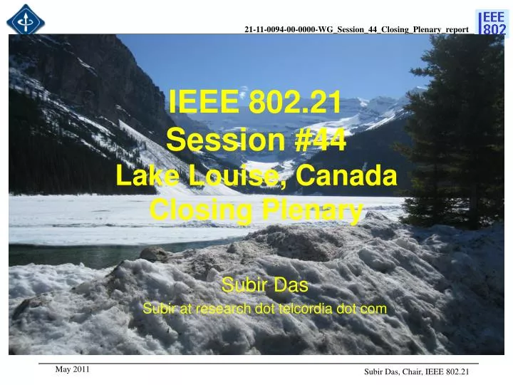 ieee 802 21 session 44 lake louise canada closing plenary