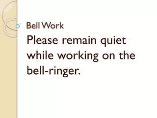 Bell Work