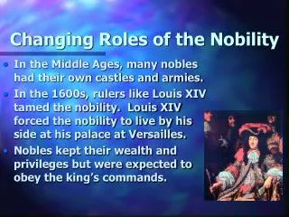 Changing Roles of the Nobility