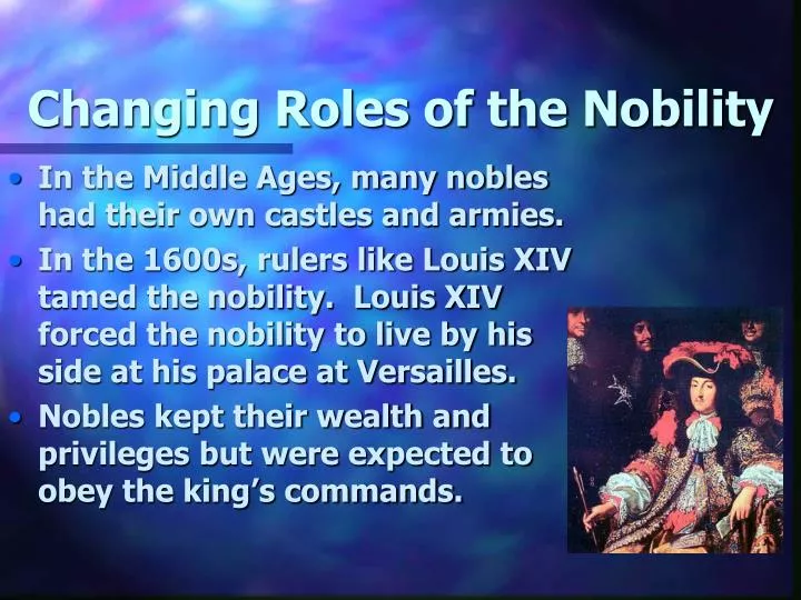 changing roles of the nobility