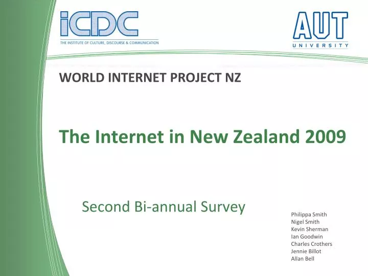 world internet project nz the internet in new zealand 2009 second bi annual survey