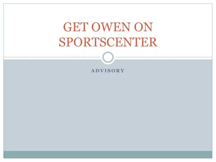 get owen on sportscenter