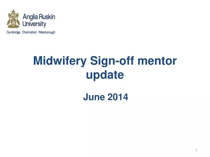 midwifery sign off mentor update