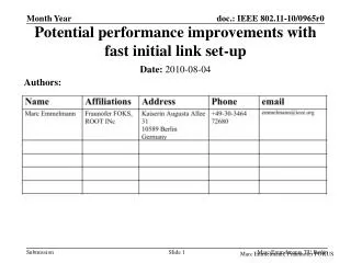 Potential performance improvements with fast initial link set-up