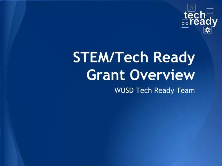 stem tech ready grant overview