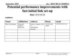 Potential performance improvements with fast initial link set-up