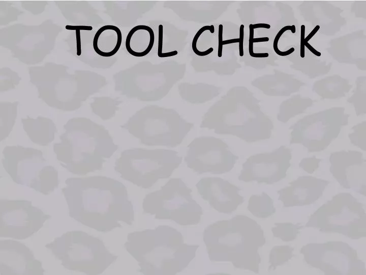 tool check