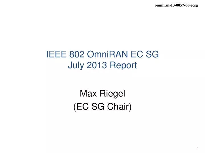ieee 802 omniran ec sg july 2013 report