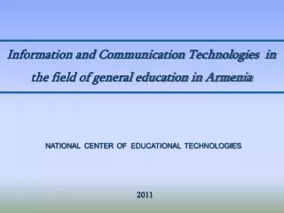 Information and Communication Technologies in the field of general education in Armenia