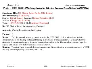 Project: IEEE P802.15 Working Group for Wireless Personal Area Networks (WPANs)