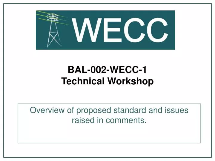 bal 002 wecc 1 technical workshop